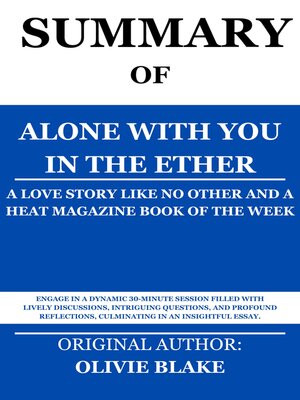 cover image of Summary of Alone With You in the Ether by Olivie Blake